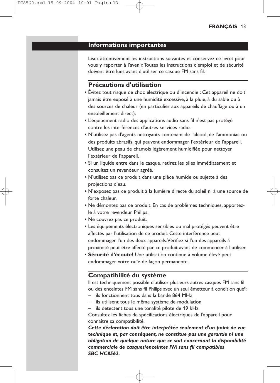 Informations importantes, Précautions d'utilisation, Compatibilité du système | Philips HC 8560 User Manual | Page 13 / 142