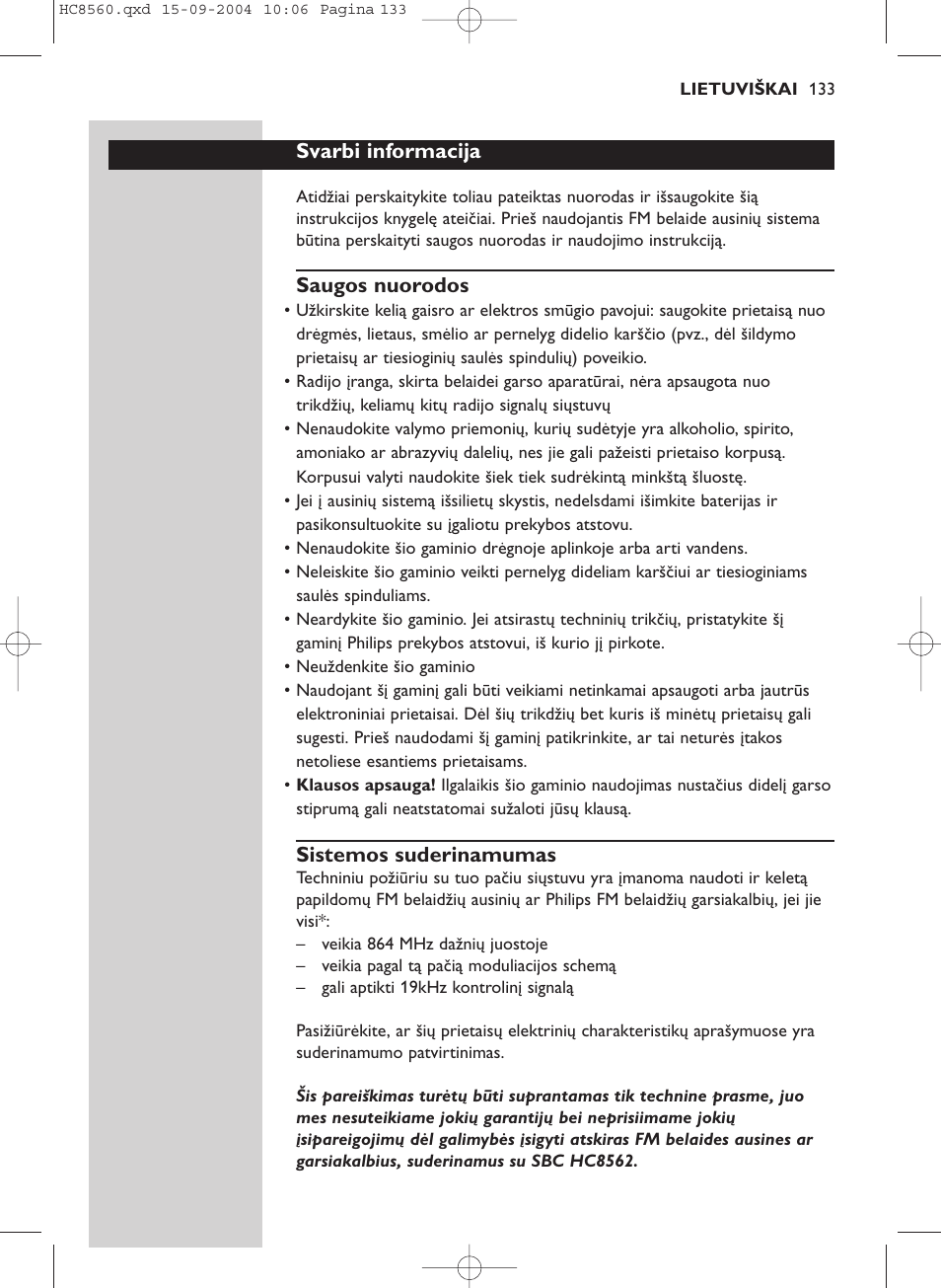 Svarbi informacija, Saugos nuorodos, Sistemos suderinamumas | Philips HC 8560 User Manual | Page 133 / 142