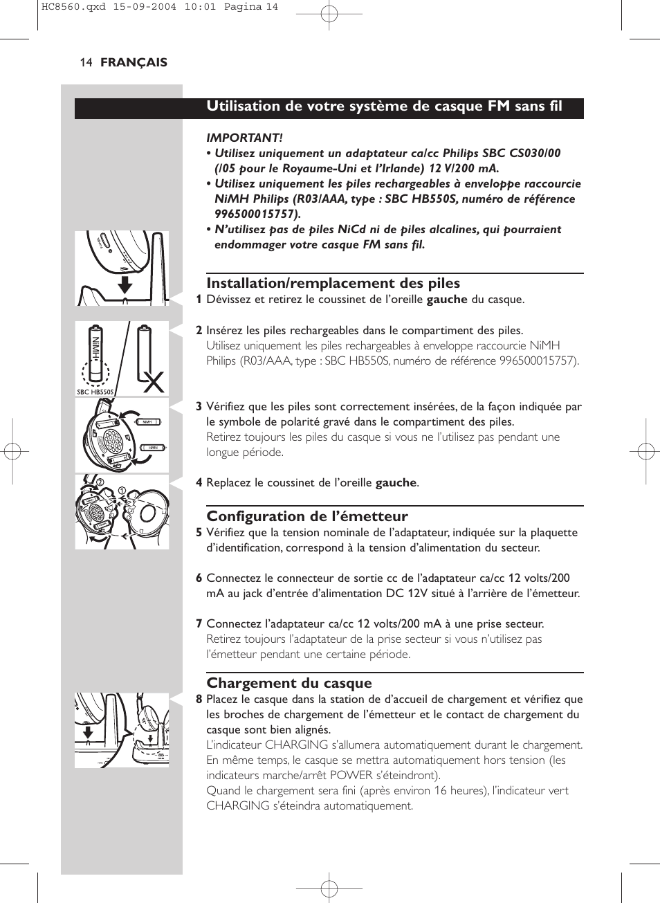 Utilisation de votre système de casque fm sans fil, Installation/remplacement des piles, Configuration de l’émetteur | Chargement du casque | Philips HC 8560 User Manual | Page 14 / 142