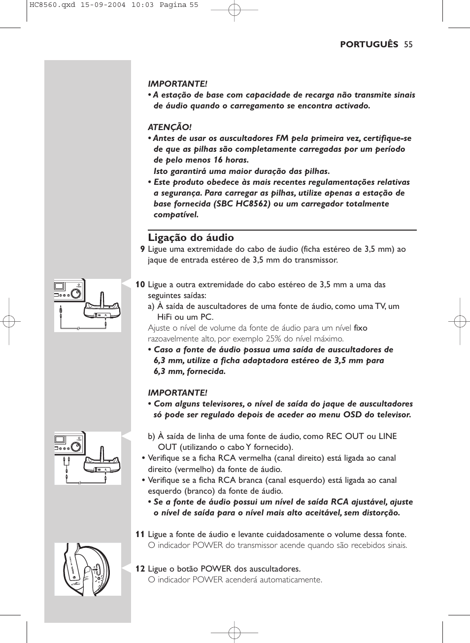 Ligação do áudio | Philips HC 8560 User Manual | Page 55 / 142