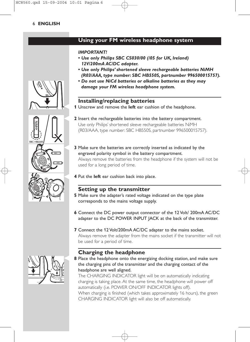 Using your fm wireless headphone system, Installing/replacing batteries, Setting up the transmitter | Charging the headphone | Philips HC 8560 User Manual | Page 6 / 142