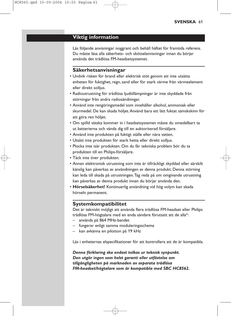 Viktig information, Säkerhetsanvisningar, Systemkompatibilitet | Philips HC 8560 User Manual | Page 61 / 142