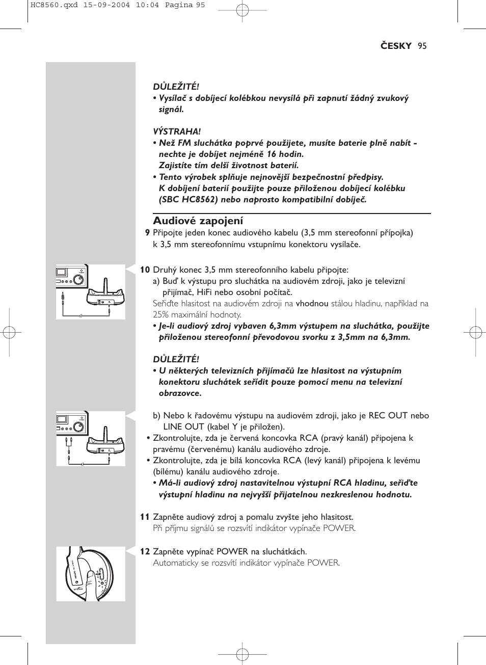 Audiové zapojení | Philips HC 8560 User Manual | Page 95 / 142