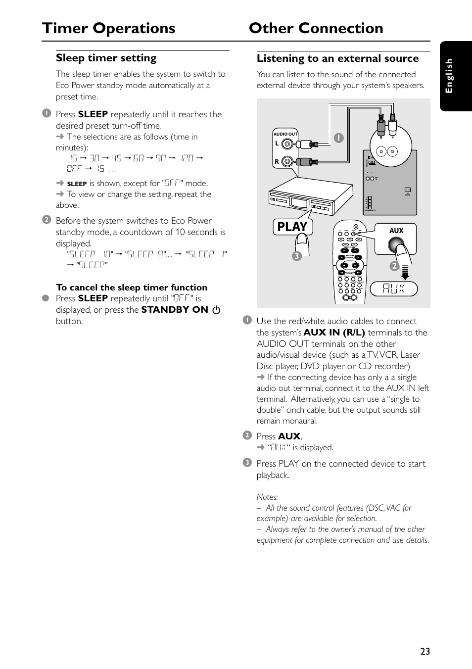 Timer operations other connection, Play, Listening to an external source | Sleep timer setting, Press aux, English, Aux“ is displayed, Sleep 10" ™ "sleep 9".... ™ "sleep 1" ™ "sleep | Philips FW-C557/37 User Manual | Page 23 / 26