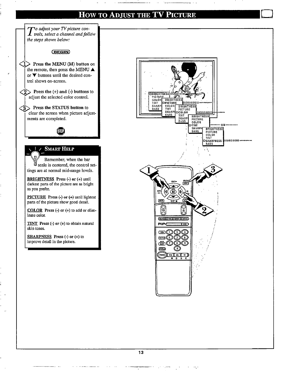 How to adjust the tv picture, Adjusting the tv picture, How to a | Tv p, Djust, Icture | Philips TP3267C User Manual | Page 13 / 40