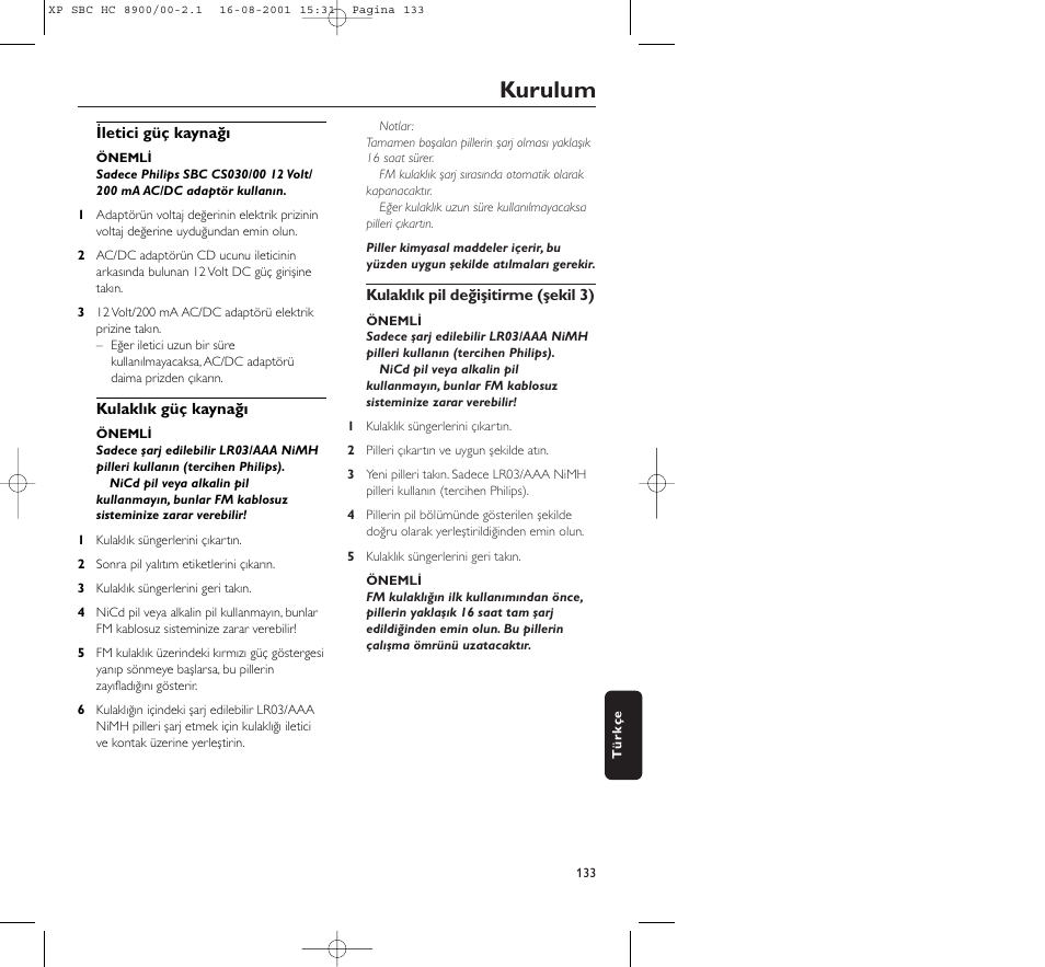 Kurulum | Philips MICROLUX HC8900 User Manual | Page 133 / 149