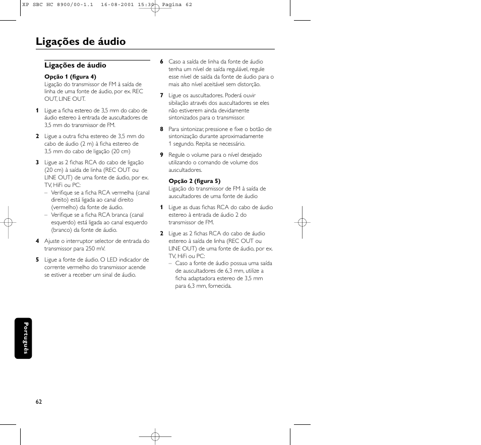 Ligações de áudio | Philips MICROLUX HC8900 User Manual | Page 62 / 149