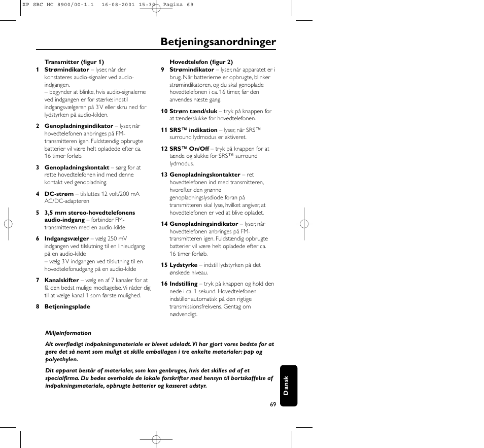 Betjeningsanordninger | Philips MICROLUX HC8900 User Manual | Page 69 / 149