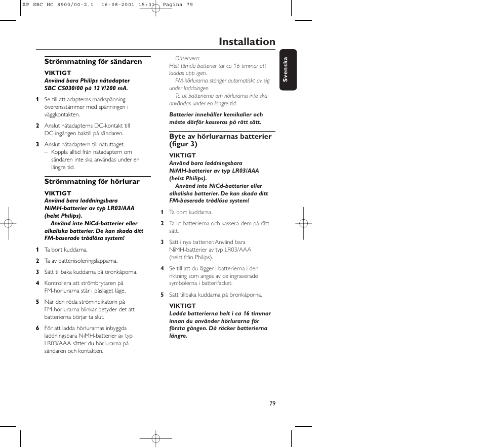 Installation | Philips MICROLUX HC8900 User Manual | Page 79 / 149
