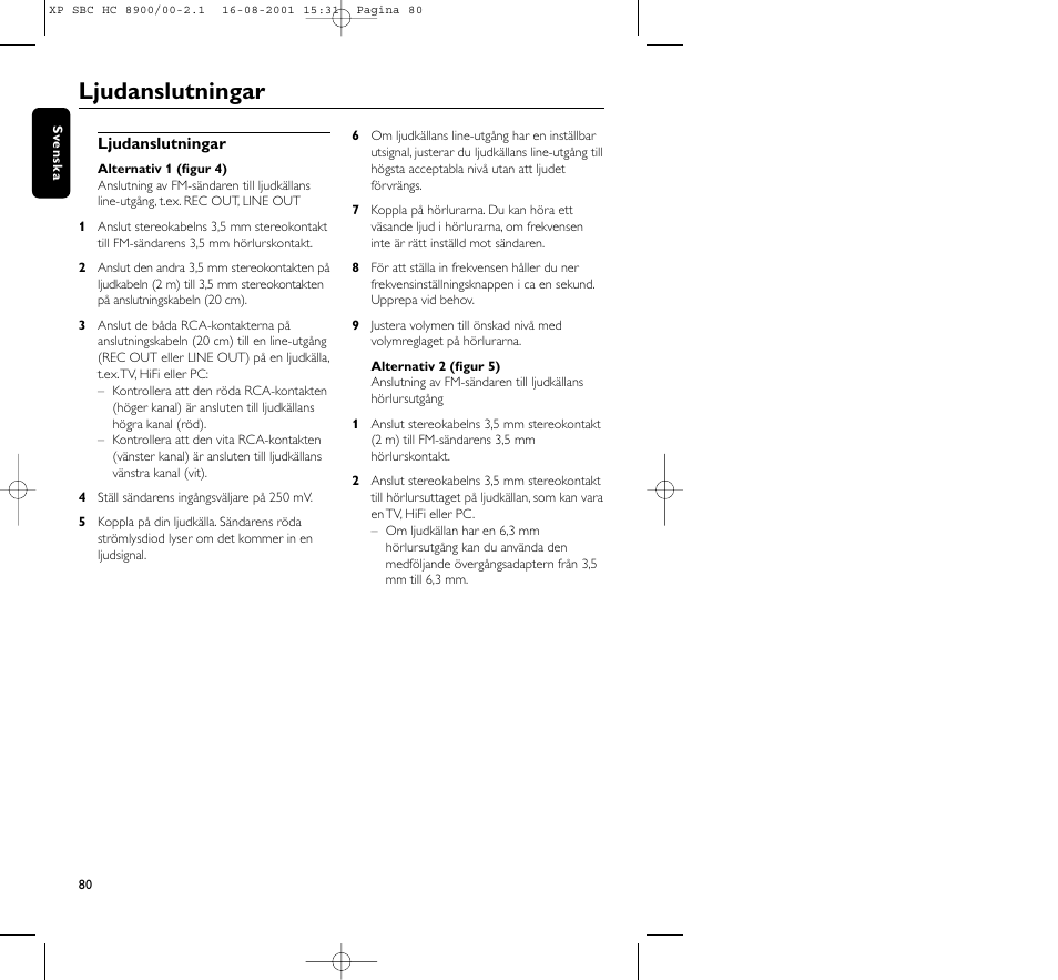Ljudanslutningar | Philips MICROLUX HC8900 User Manual | Page 80 / 149