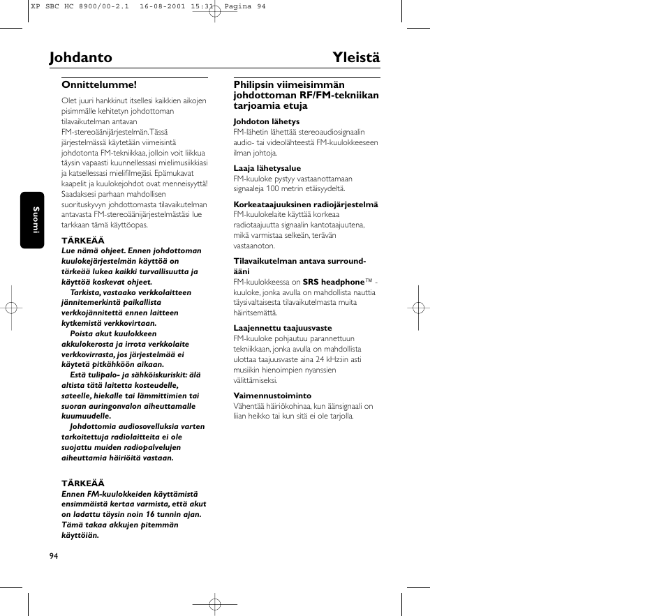 Johdanto yleistä | Philips MICROLUX HC8900 User Manual | Page 94 / 149
