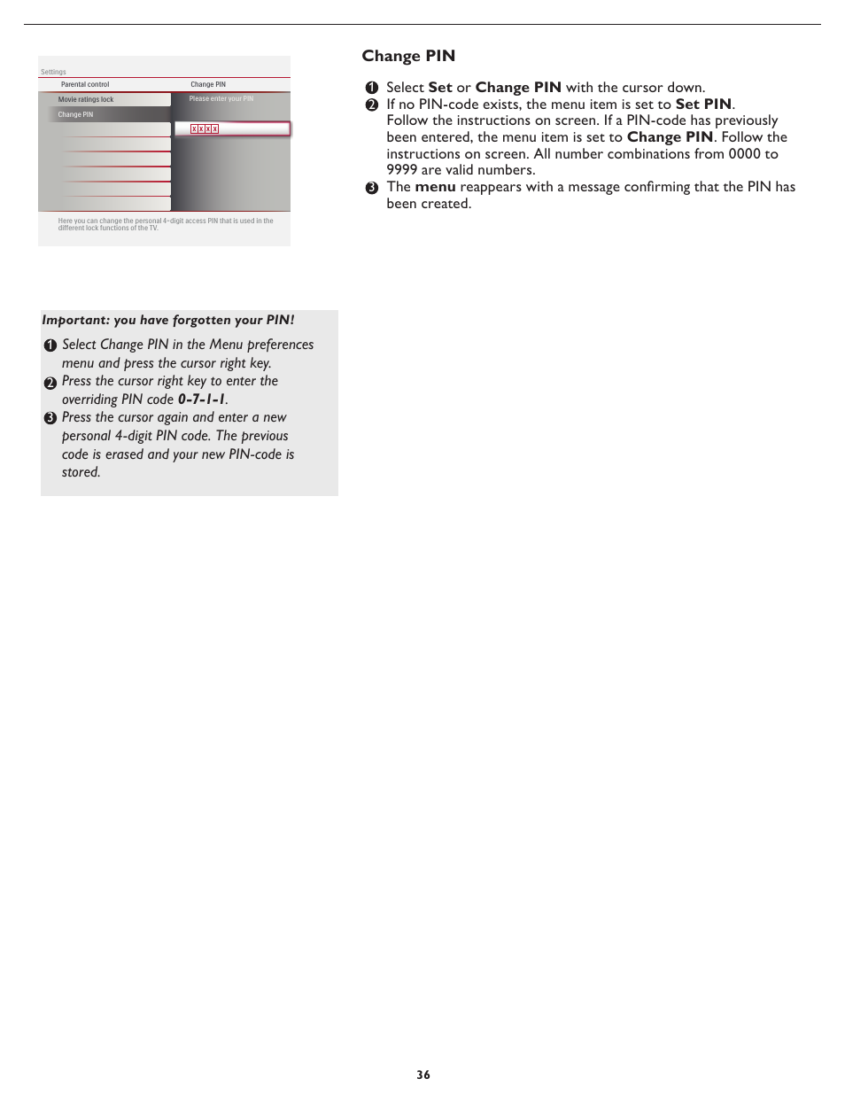 Change pin, Important: you have forgotten your pin | Philips 32MD357B User Manual | Page 43 / 56