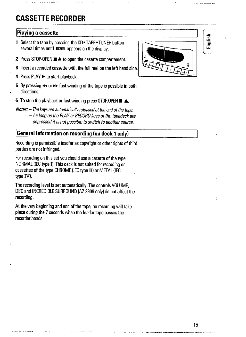 Playing a cassette, General information on recording (on deck 1 only), Cassehe recorder | Philips AZ 2908 User Manual | Page 15 / 21