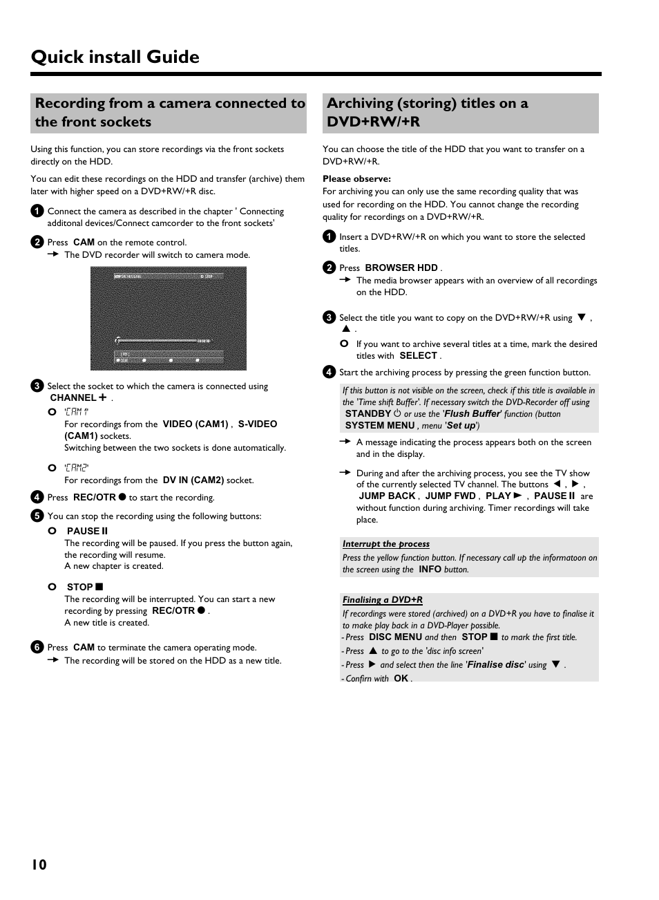 Archiving (storing) titles on a dvd+rw/+r, Quick install guide | Philips 725H/05 User Manual | Page 10 / 16