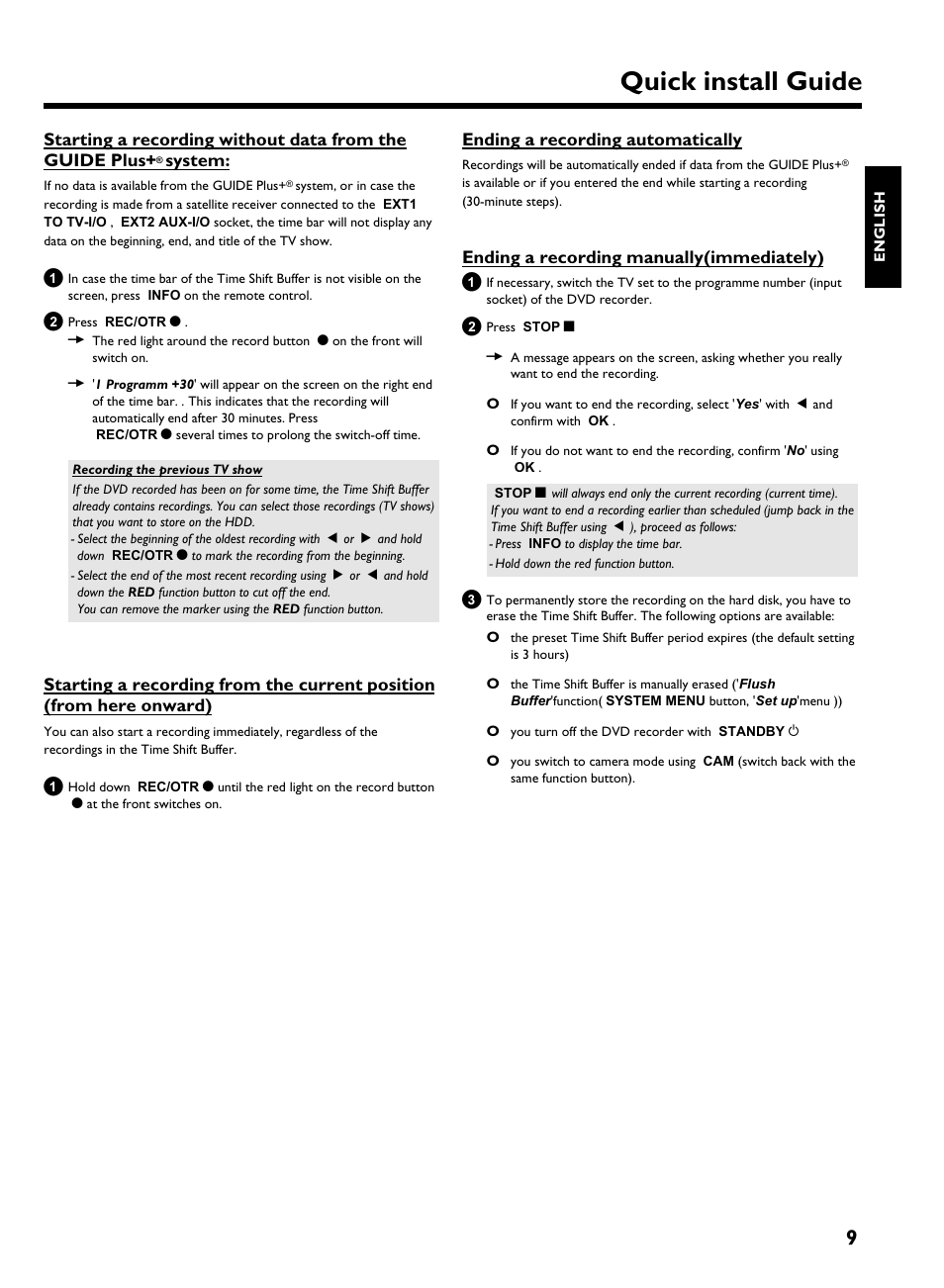 Ending a recording automatically, Ending a recording manually(immediately), Quick install guide | System | Philips 725H/05 User Manual | Page 9 / 16