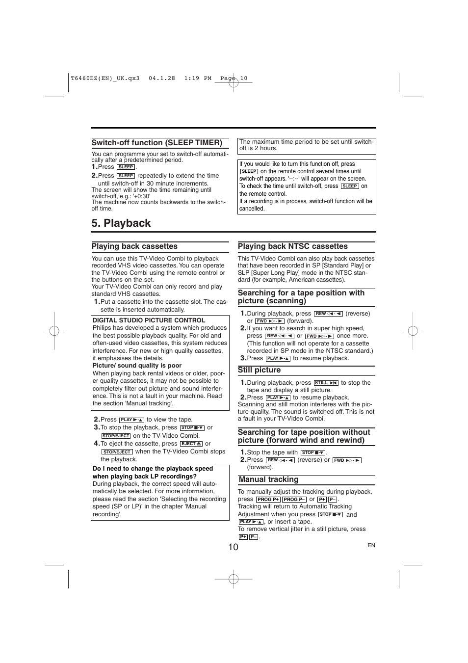 Playback, Playing back cassettes, Playing back ntsc cassettes | Still picture, Manual tracking, Switch-off function (sleep timer) | Philips TV-Video Combi 21PV385/07 User Manual | Page 10 / 16