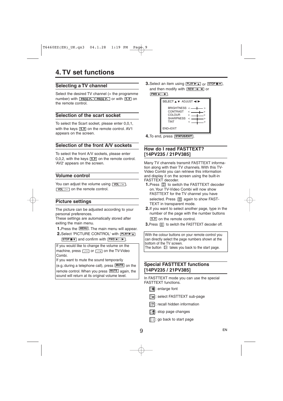 Tv set functions, Selecting a tv channel, Selection of the scart socket | Selection of the front a/v sockets, Volume control, Picture settings | Philips TV-Video Combi 21PV385/07 User Manual | Page 9 / 16
