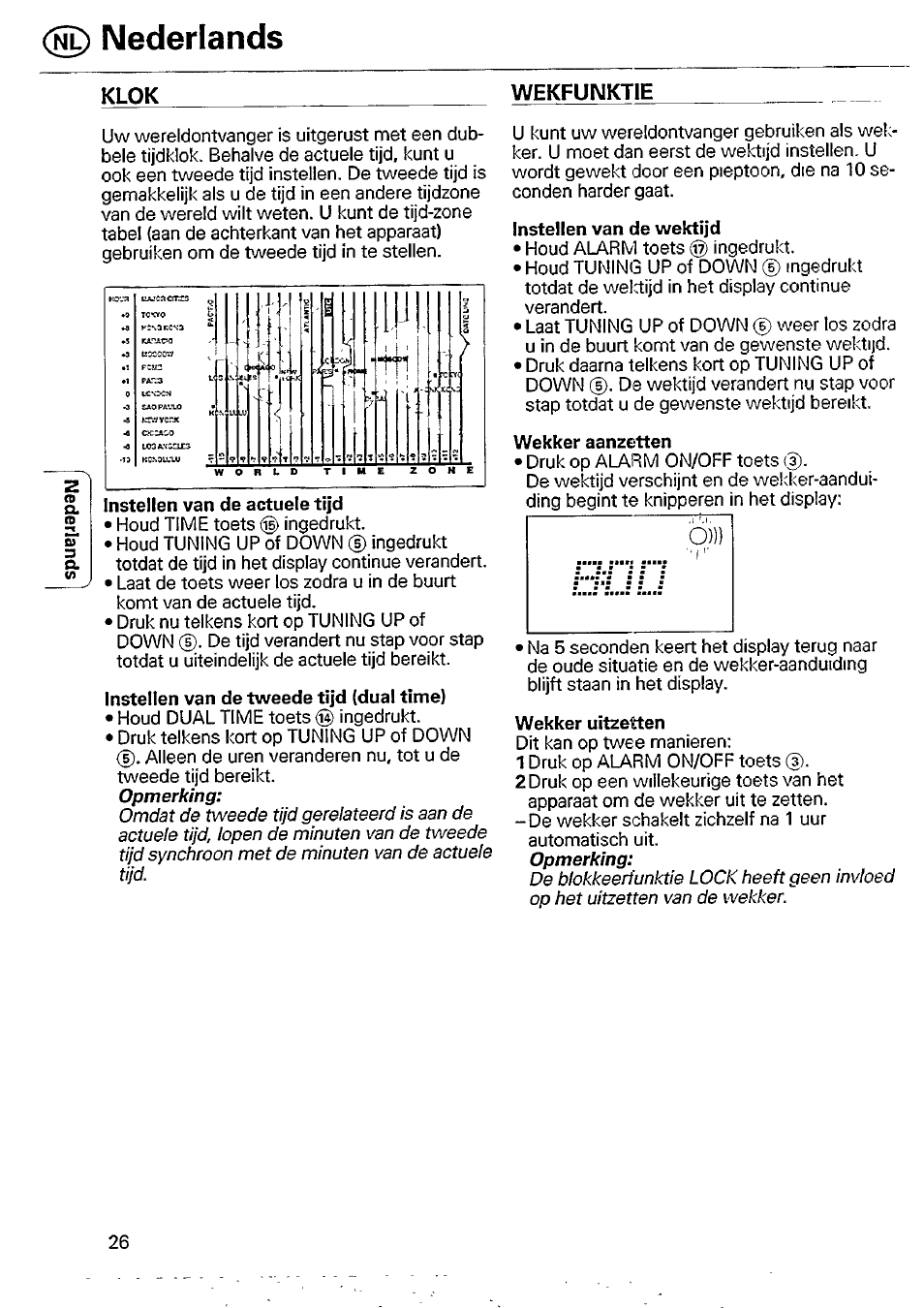 Wekfuimktie, Instellen van de actuele tijd, Instellen van de tweede tijd (dual time) | Instellen van de wektijd, Wekker aanzetten, Wekker uitzetten, Nederlands | Philips AE 3625 User Manual | Page 9 / 13