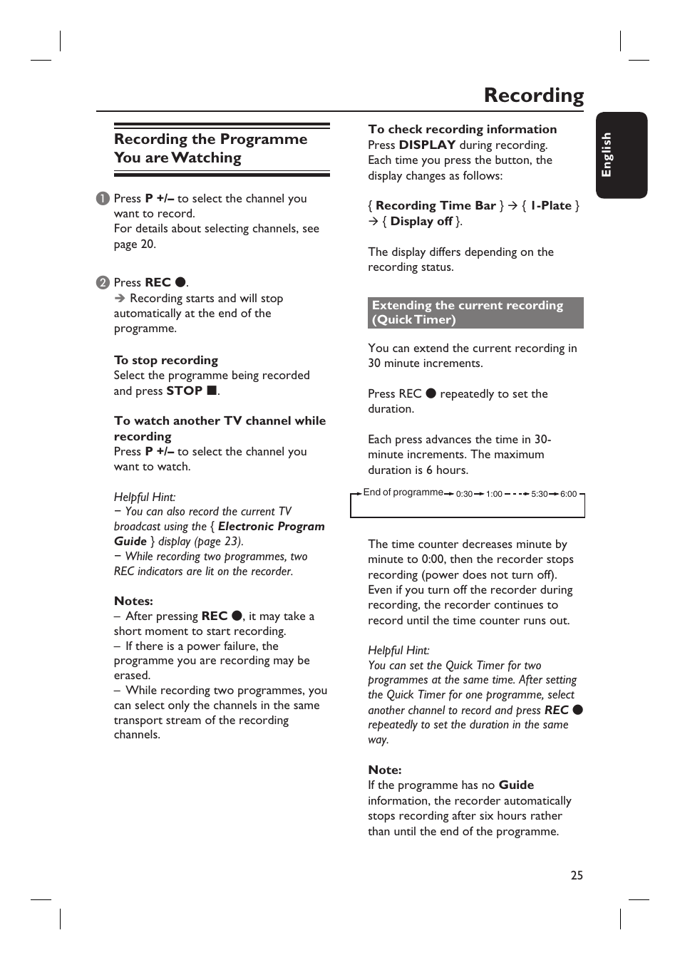 Recording, Recording the programme you are watching | Philips DVR5100 User Manual | Page 25 / 43