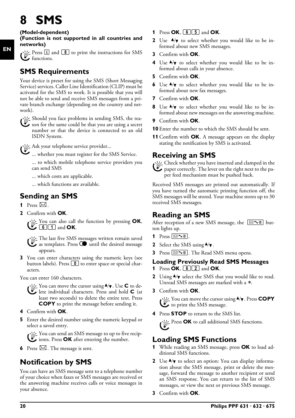 8 sms, Sms requirements, Sending an sms | Notification by sms, Receiving an sms, Reading an sms, Loading previously read sms messages, Loading sms functions | Philips MAGIC 5 ECO PPF 632 User Manual | Page 20 / 36