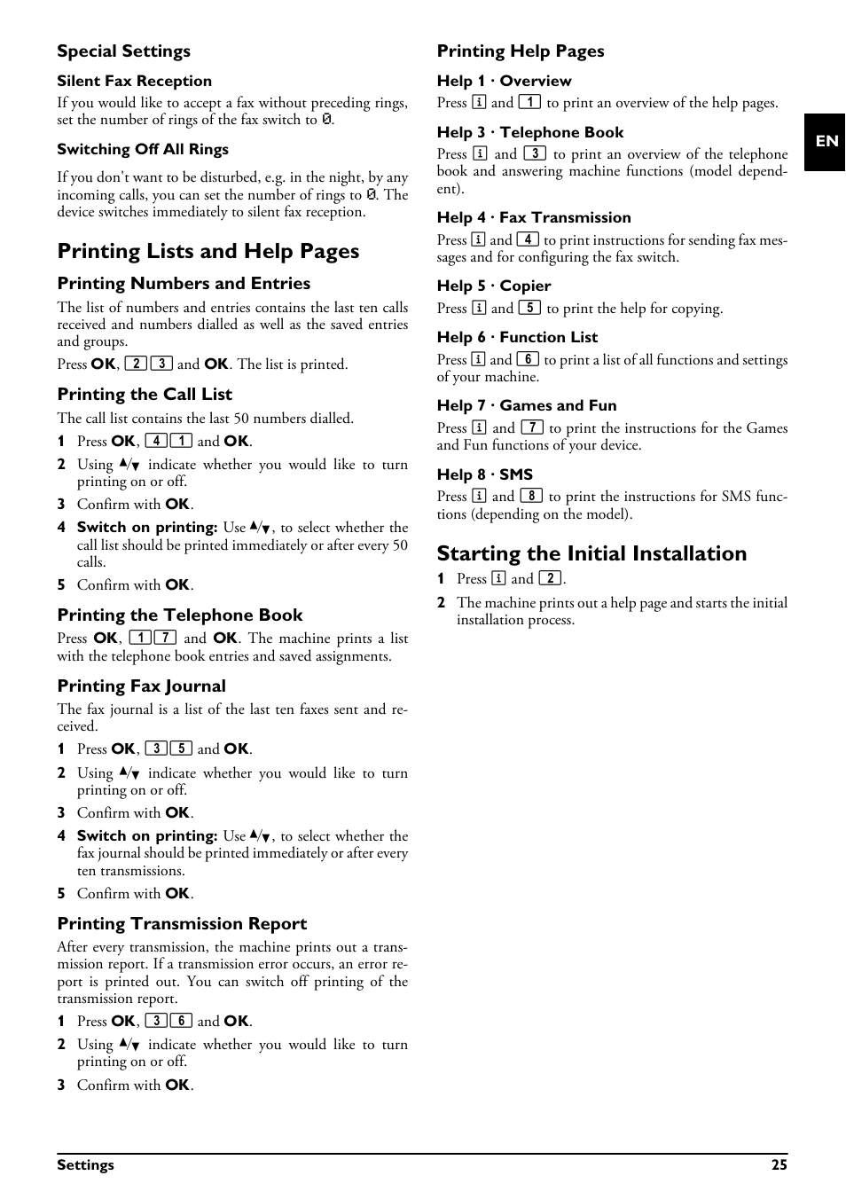 Special settings, Printing numbers and entries, Printing the call list | Printing the telephone book, Printing fax journal, Printing transmission report, Starting the initial installation, Printing lists and help pages | Philips MAGIC 5 ECO PPF 632 User Manual | Page 25 / 36