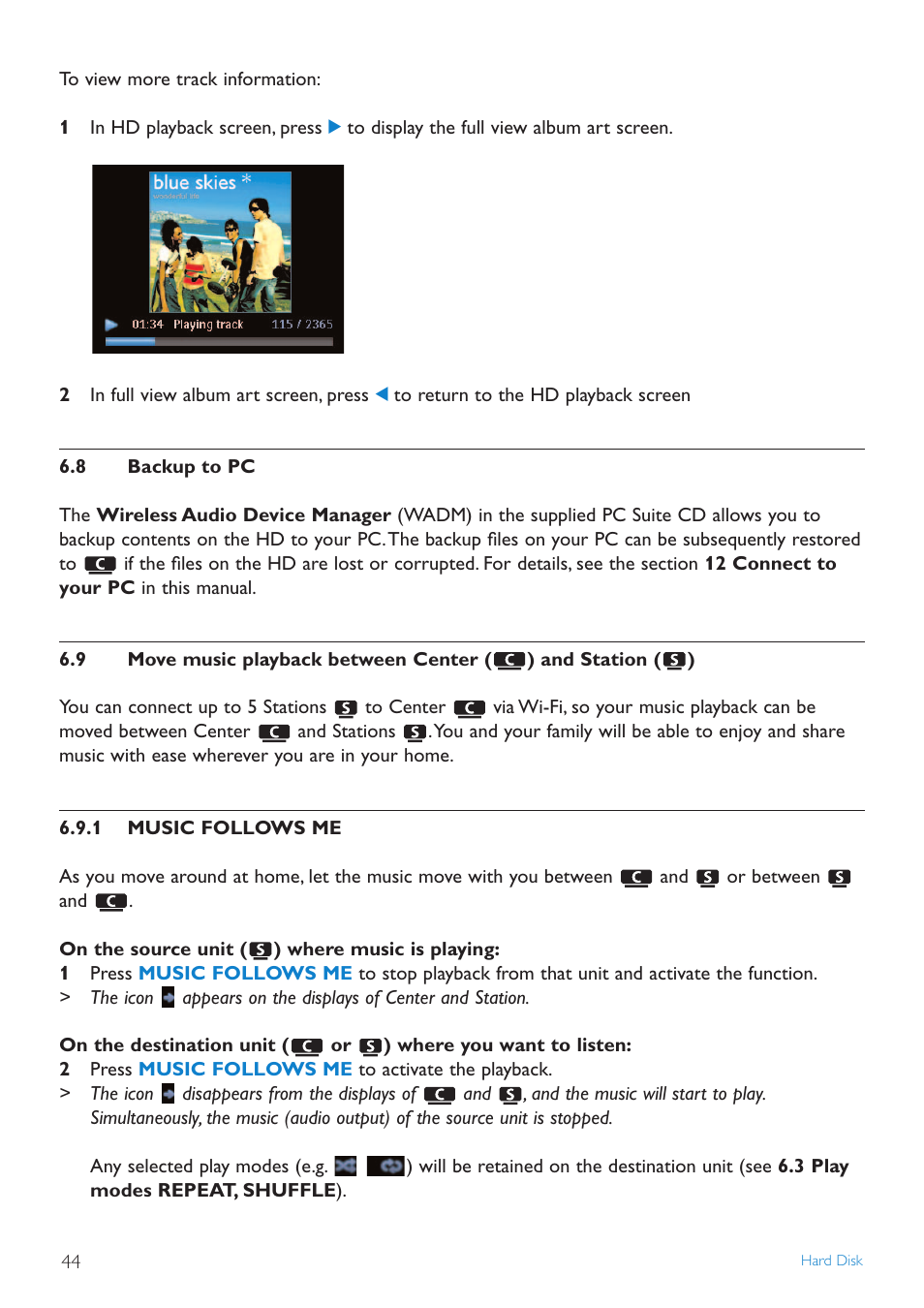 8 backup to pc, 9 move music playback betw, 1 music follows me | Backup to pc, Move music playback between center and station, Music follows me | Philips WAS7500 User Manual | Page 48 / 121