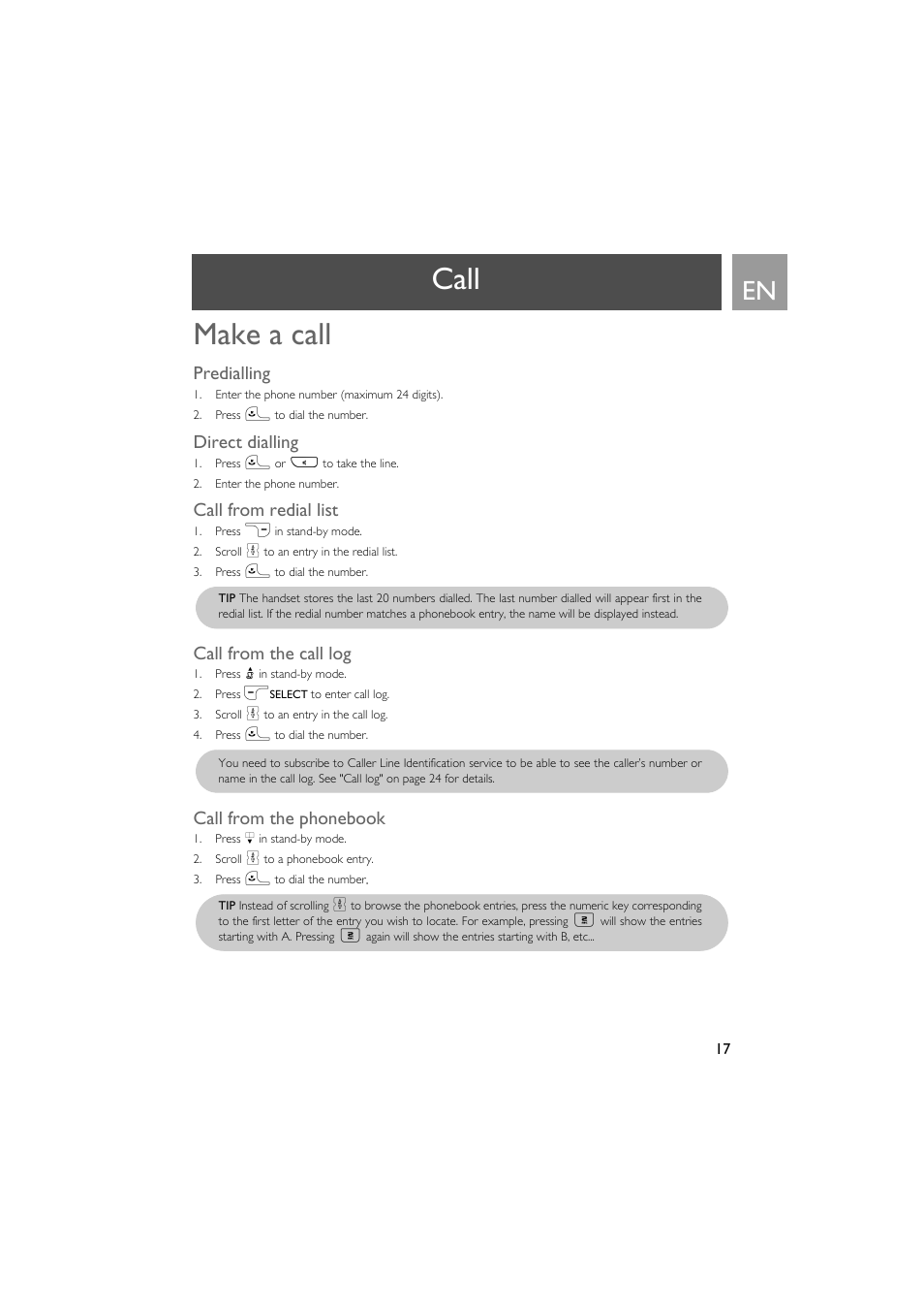 Call, Make a call, Predialling | Direct dialling, Call from redial list, Call from the call log, Call from the phonebook, Call make a call | Philips VOX300 User Manual | Page 17 / 54