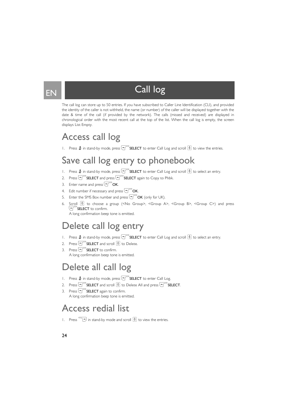 Call log, Access call log, Save call log entry to phonebook | Delete call log entry, Delete all call log, Access redial list | Philips VOX300 User Manual | Page 24 / 54