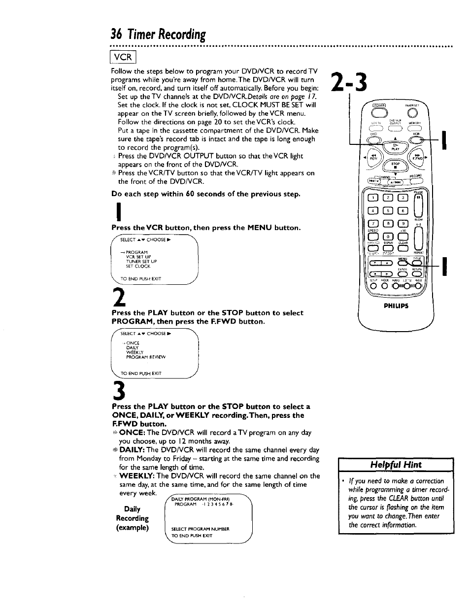 Press the vcr button, then press the menu button, Daily, 36 timer recording | Q cd q gd cd cd cd cd (z), O (z) | Philips DV900VHS0I User Manual | Page 36 / 84