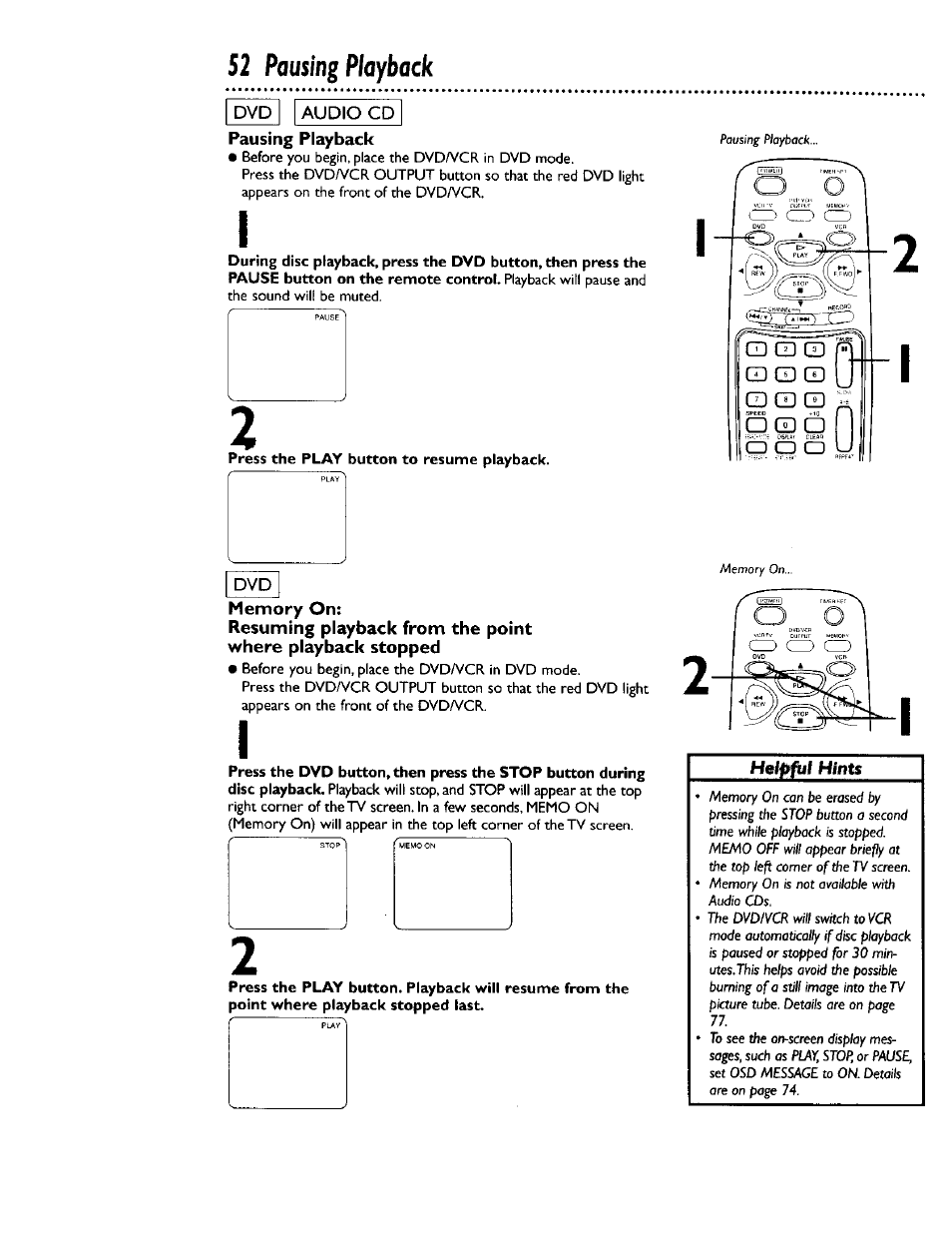 Press the play button to resume playback, Pausing playback | Philips DV900VHS0I User Manual | Page 52 / 84