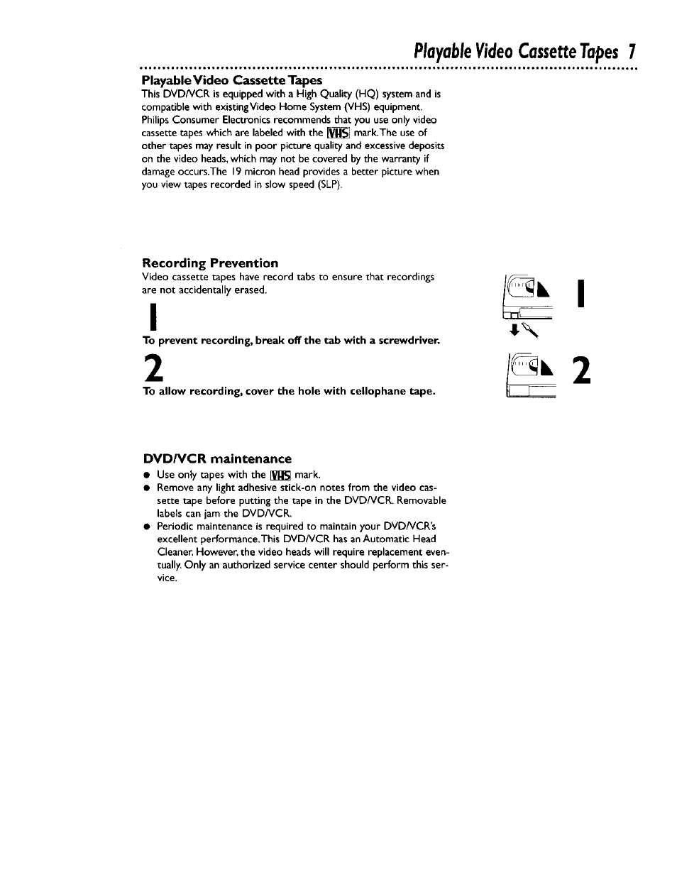 Tapes 7, Playable video cassette | Philips DV900VHS0I User Manual | Page 7 / 84