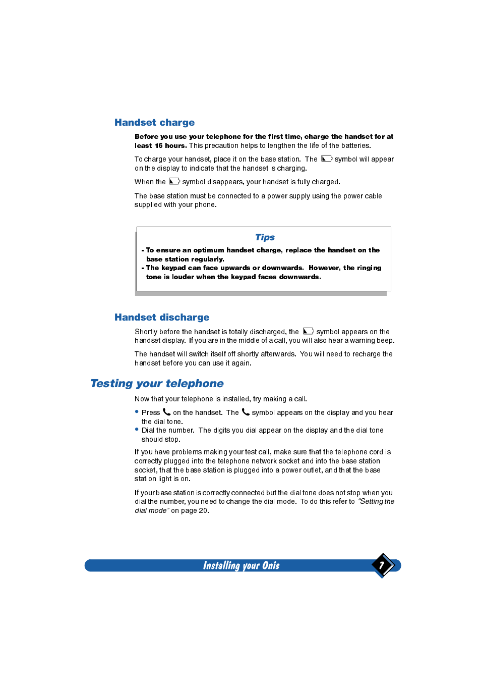 Handset charge, Handset discharge, Testing your telephone | Installing your onis 7 | Philips Onis 2 User Manual | Page 11 / 38