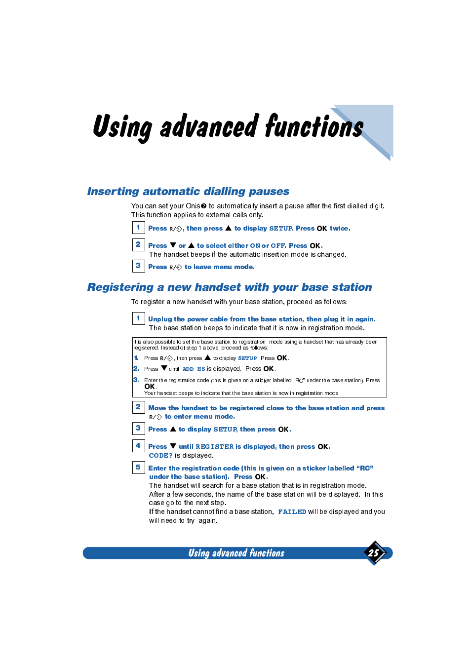 Using advenced functions, Inserting automatic dialling pauses, Registering a new handset with your base station | Using advanced functions, Using advanced functions 25 | Philips Onis 2 User Manual | Page 29 / 38