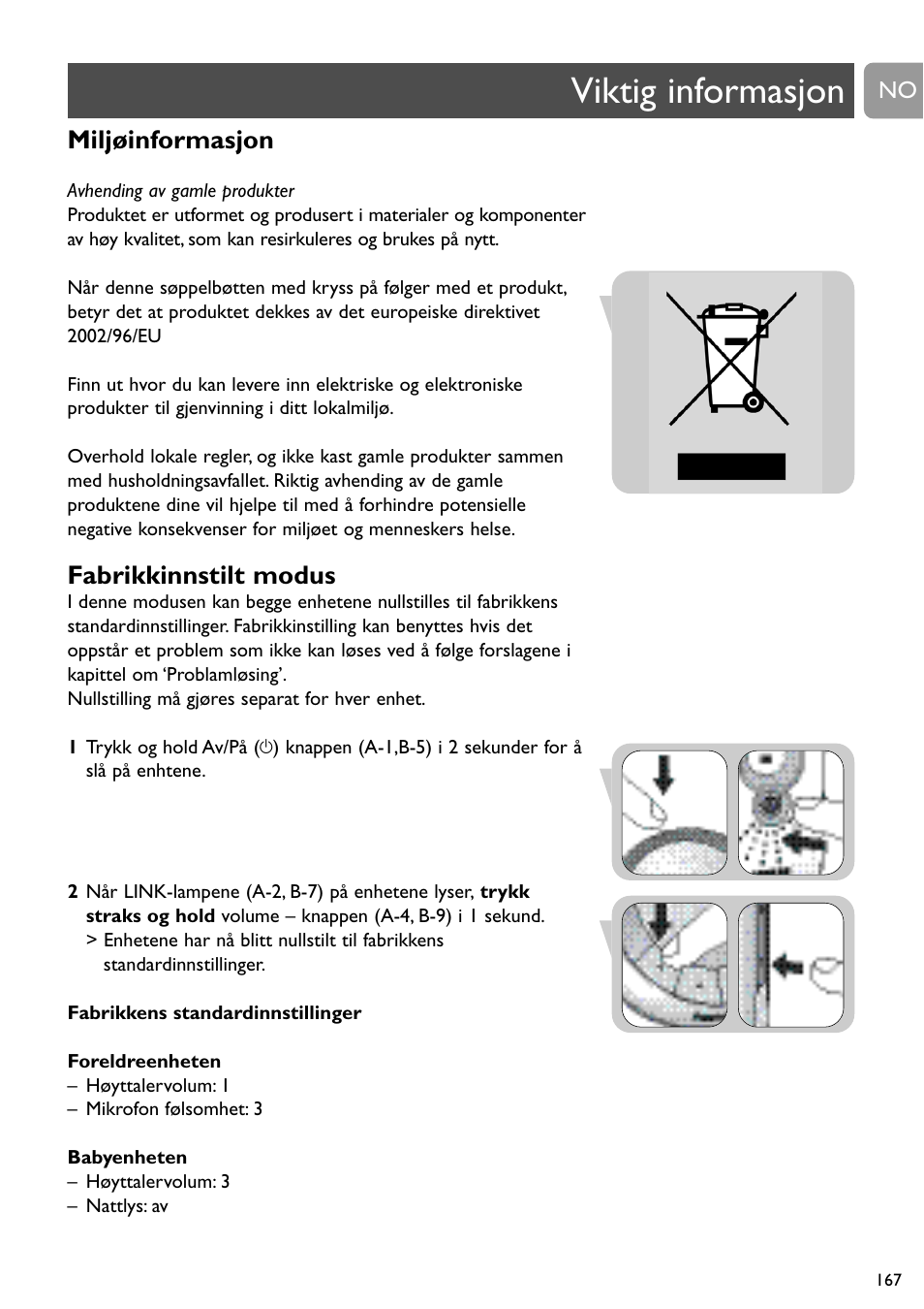 Viktig informasjon, Miljøinformasjon, Fabrikkinnstilt modus | Philips SCD488 User Manual | Page 167 / 184