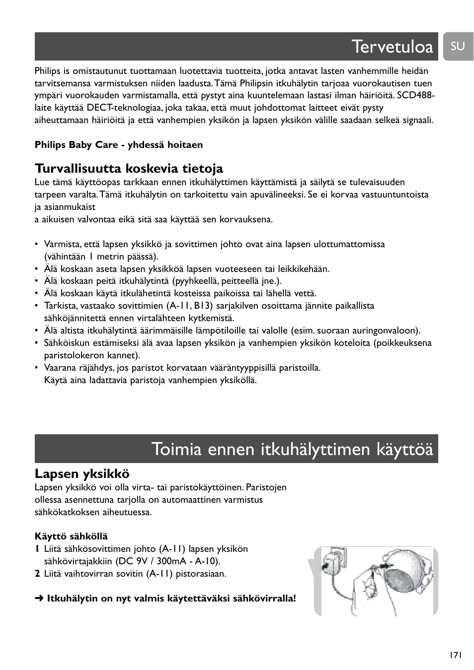 Tervetuloa toimia ennen itkuhälyttimen käyttöä, Turvallisuutta koskevia tietoja, Lapsen yksikkö | Philips SCD488 User Manual | Page 171 / 184