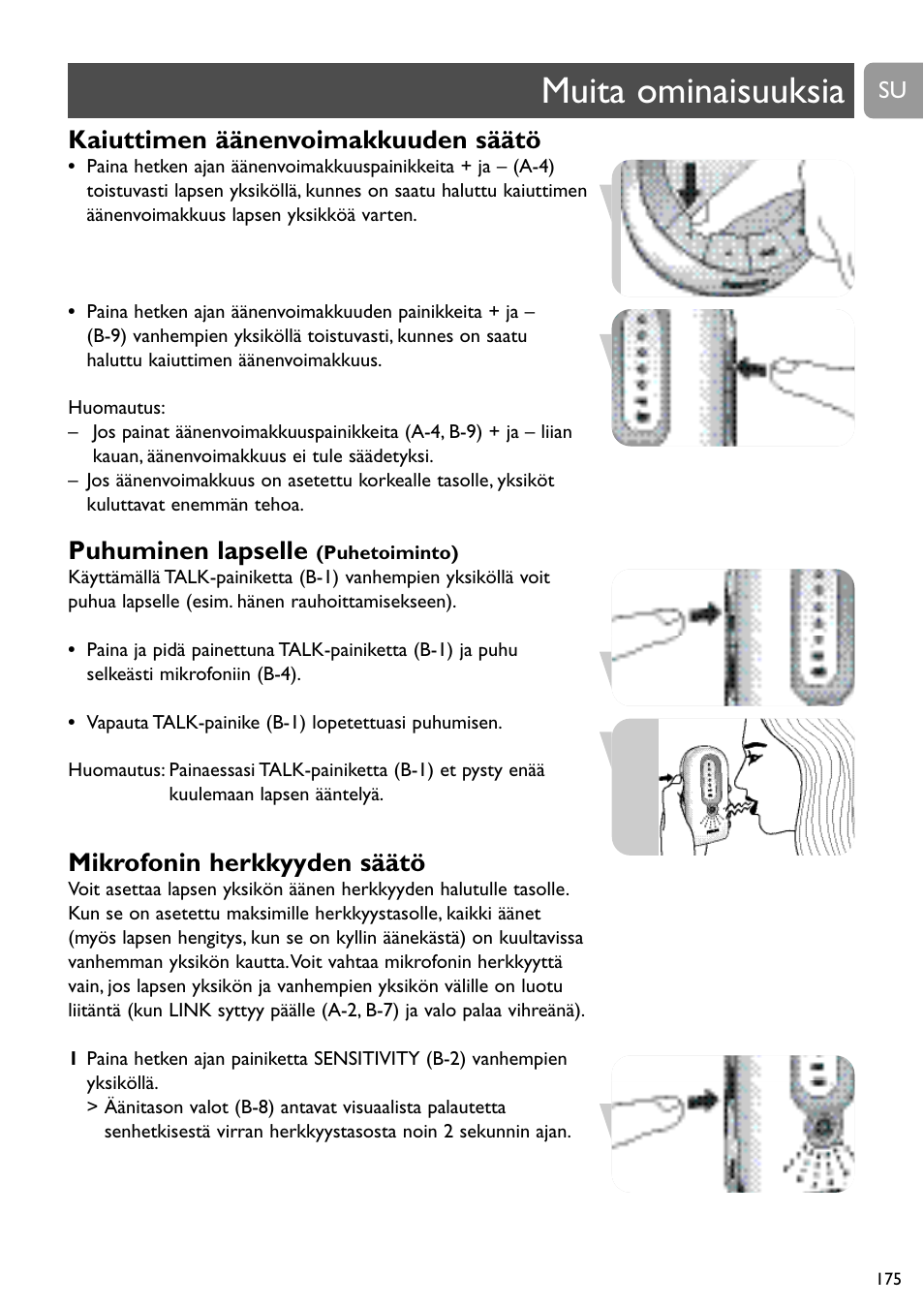 Muita ominaisuuksia, Kaiuttimen äänenvoimakkuuden säätö, Puhuminen lapselle | Mikrofonin herkkyyden säätö | Philips SCD488 User Manual | Page 175 / 184