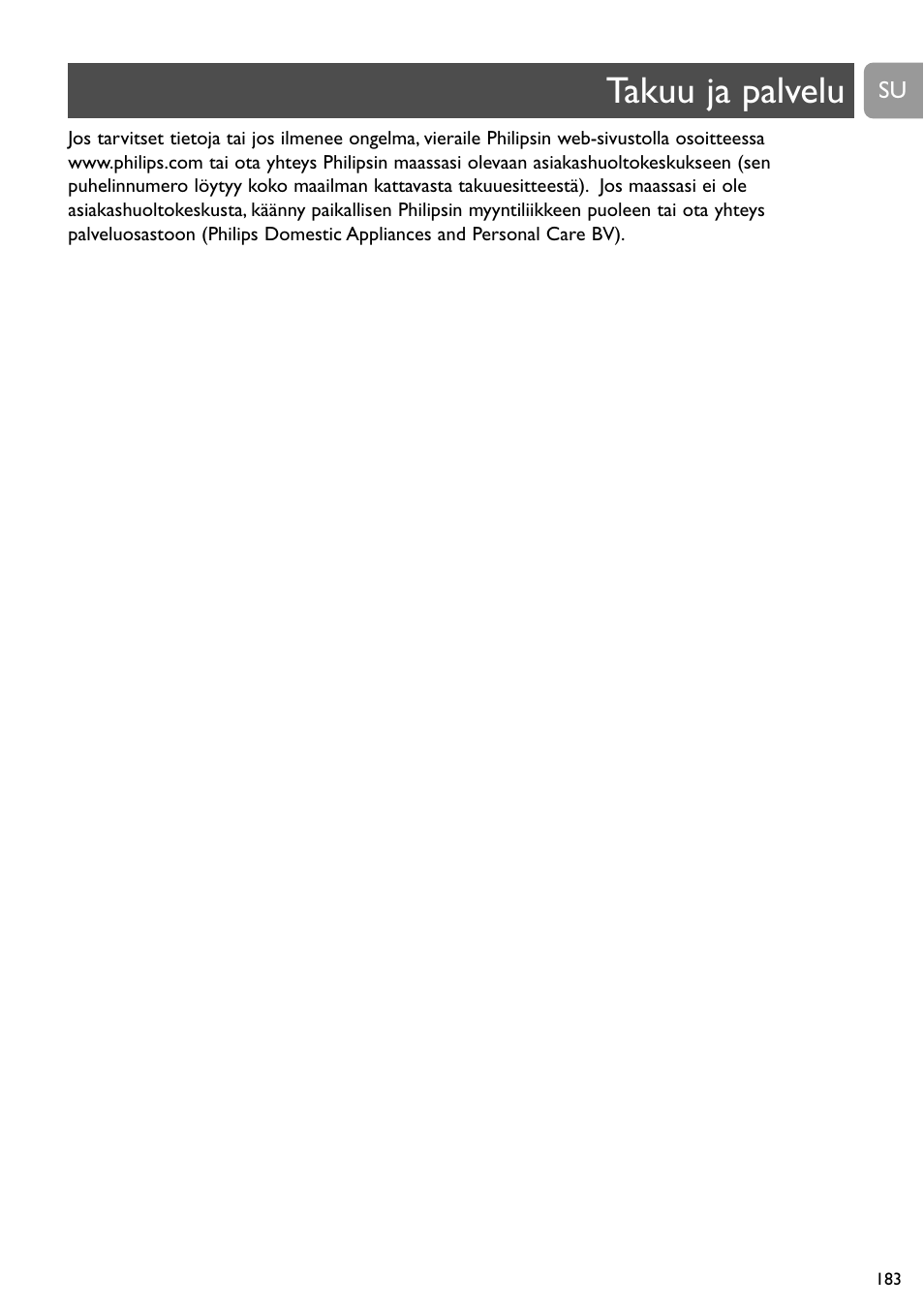 Takuu ja palvelu | Philips SCD488 User Manual | Page 183 / 184