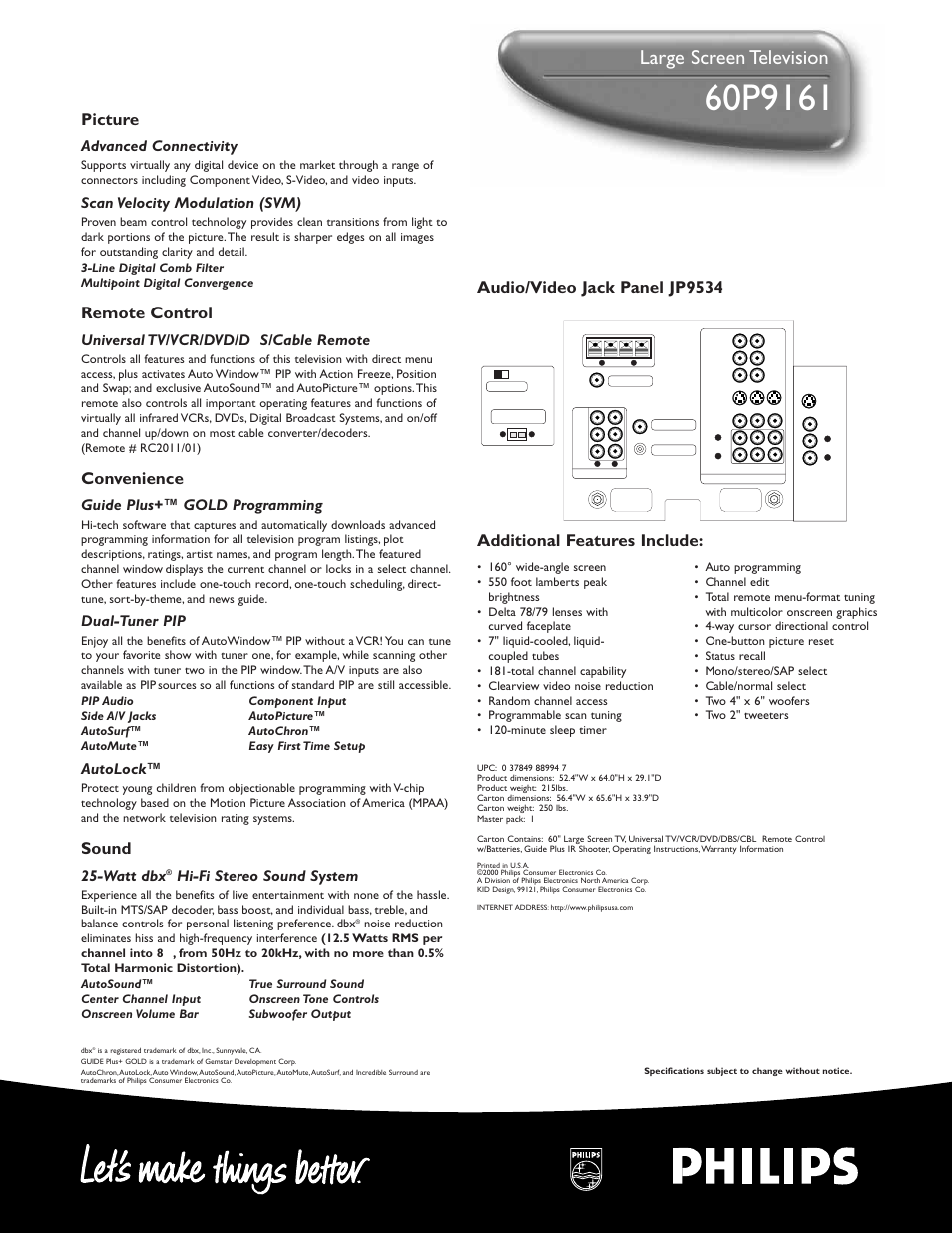 Large screen television, Picture, Remote control | Convenience, Sound, Advanced connectivity, Scan velocity modulation (svm), Universal tv/vcr/dvd/d bs/cable remote, Guide plus+™ gold programming, Dual-tuner pip | Philips 60P 9161 User Manual | Page 2 / 2