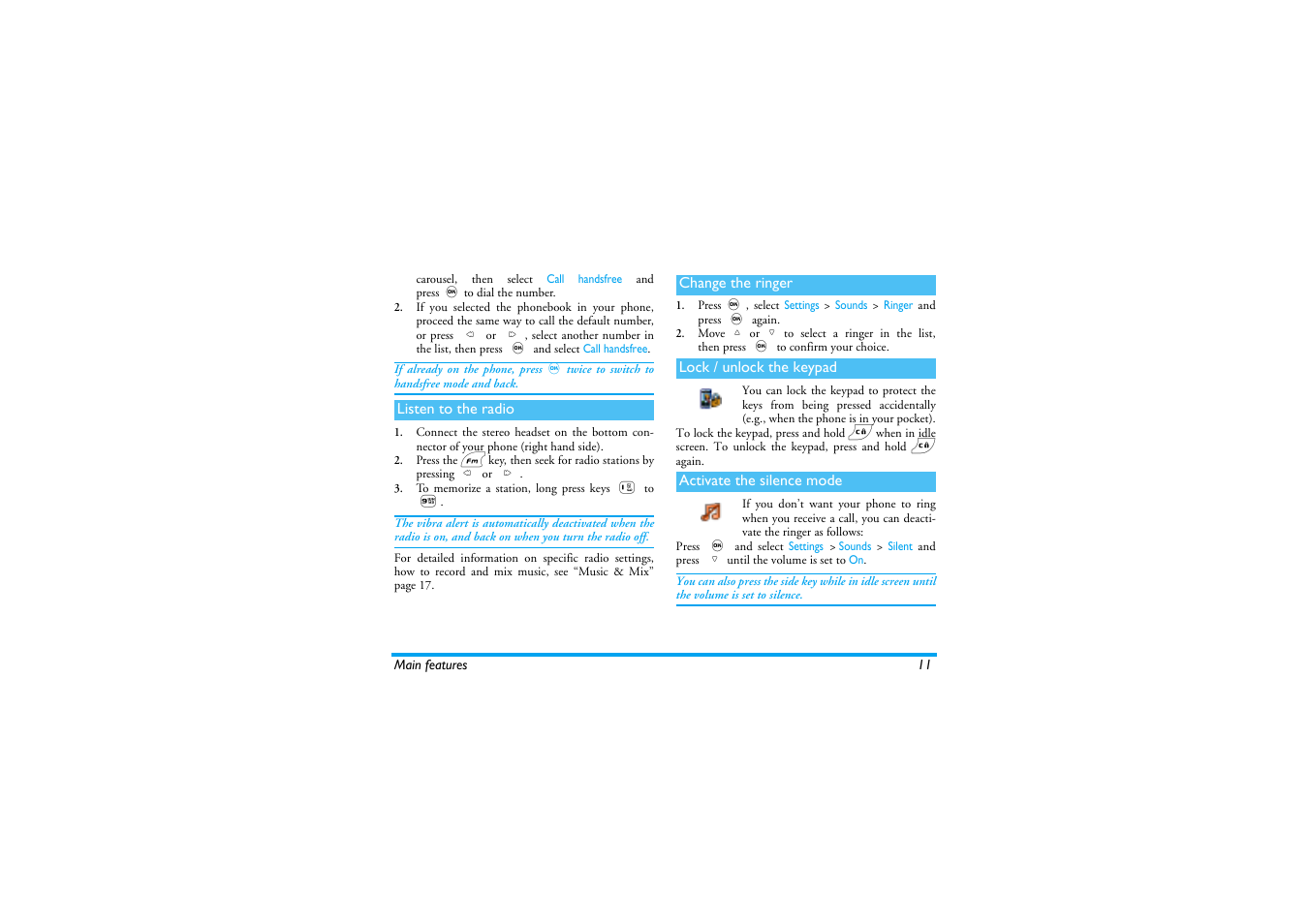 Listen to the radio, Change the ringer, Lock / unlock the keypad | Activate the silence mode | Philips 530 User Manual | Page 13 / 104