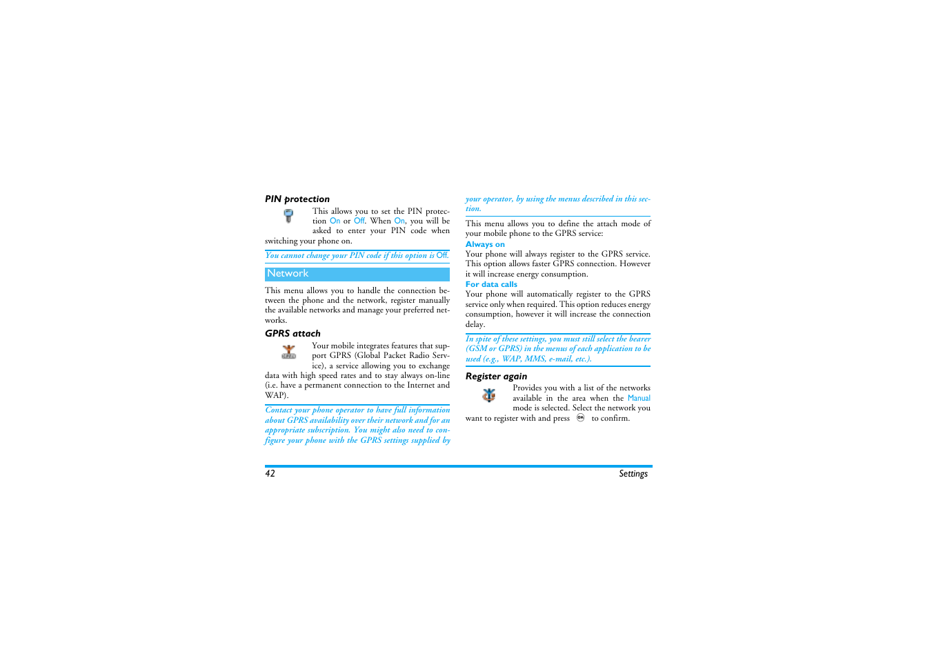 Pin protection, Network, Gprs attach | Always on, For data calls, Register again, Gprs attach register again, Ction, Network p42, Gprs attach / register again / preferred list | Philips 530 User Manual | Page 44 / 104