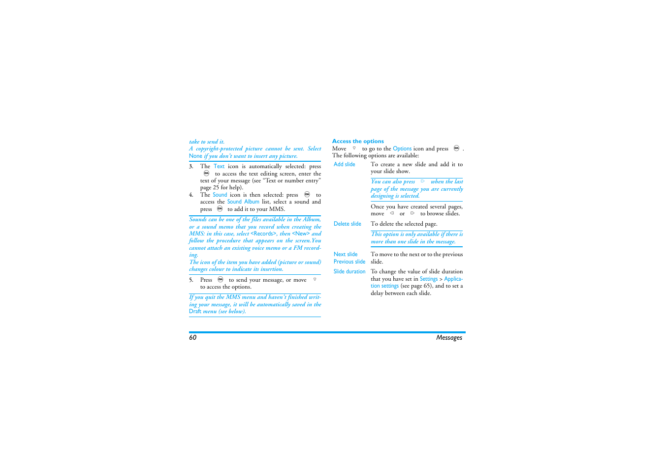 Access the options | Philips 530 User Manual | Page 62 / 104