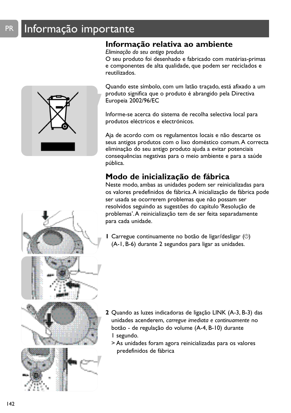 Informação importante, Informação relativa ao ambiente, Modo de inicialização de fábrica | Philips SCD489 User Manual | Page 142 / 244