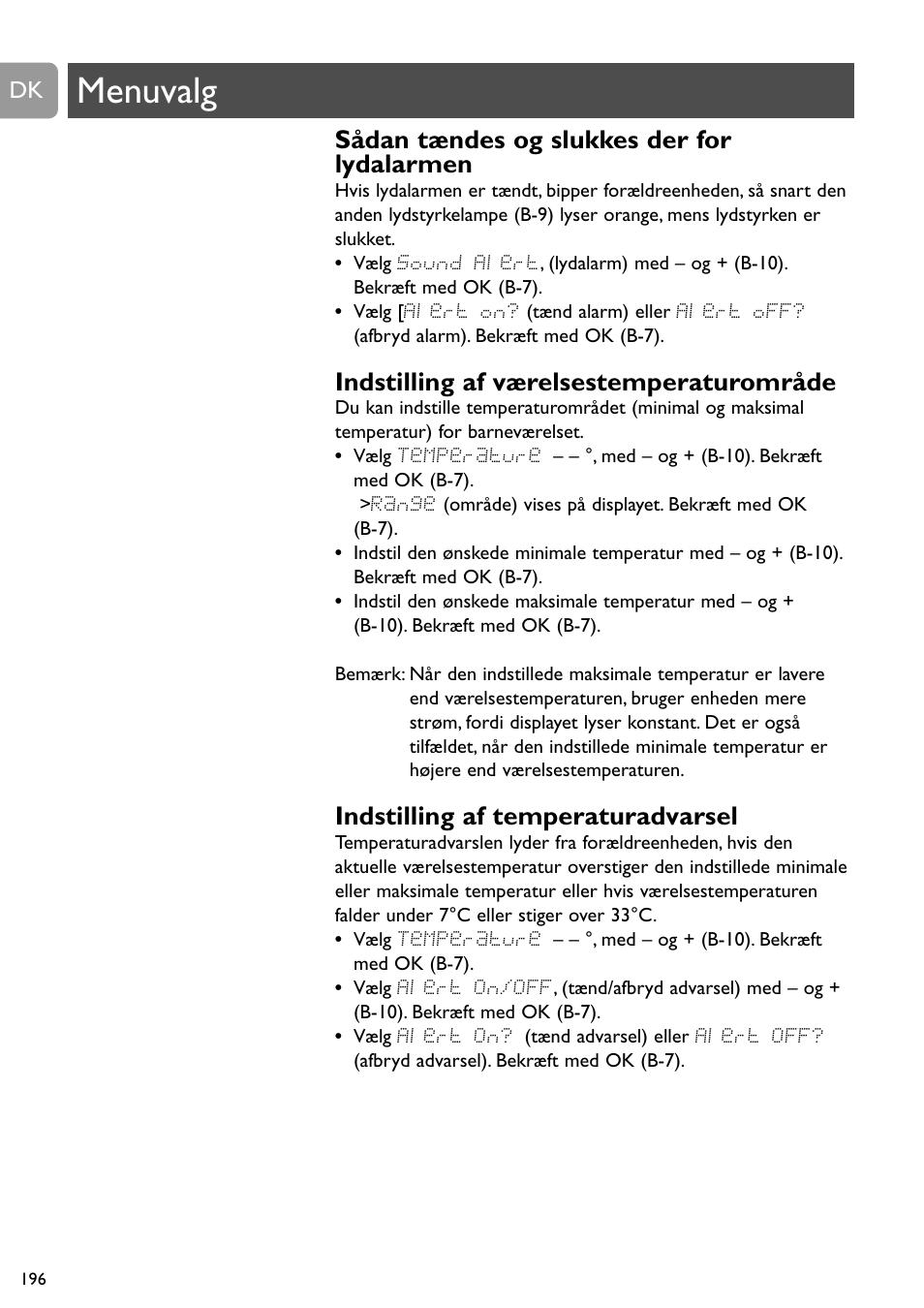 Menuvalg, Sådan tændes og slukkes der for lydalarmen, Indstilling af værelsestemperaturområde | Indstilling af temperaturadvarsel | Philips SCD489 User Manual | Page 196 / 244