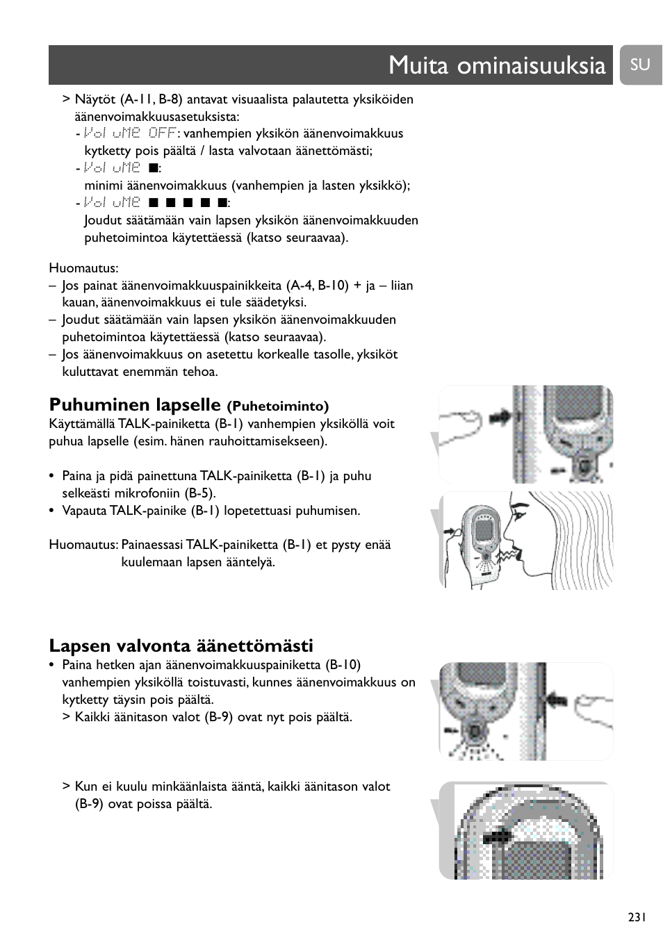 Muita ominaisuuksia, Puhuminen lapselle, Lapsen valvonta äänettömästi | Philips SCD489 User Manual | Page 231 / 244