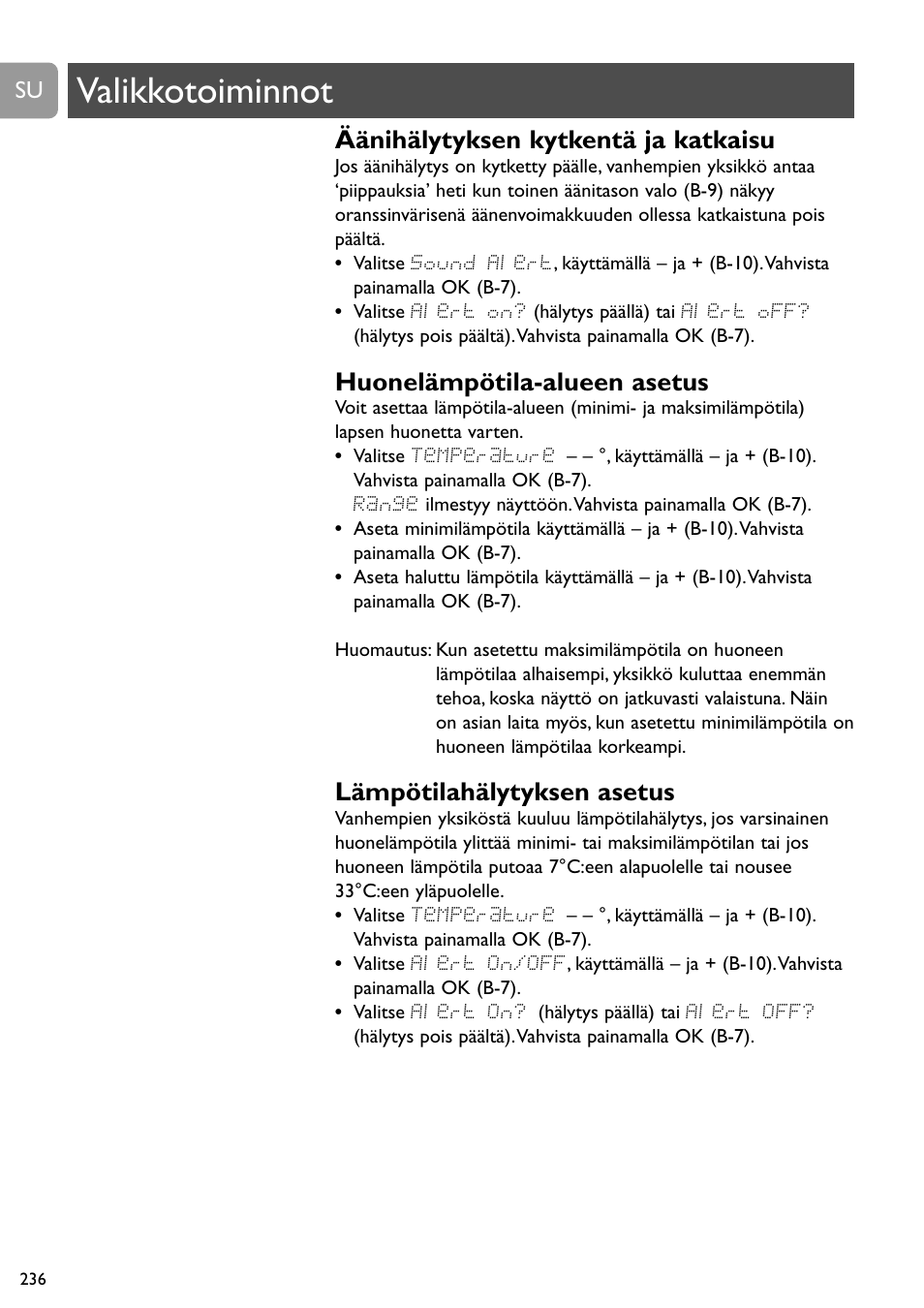 Valikkotoiminnot, Äänihälytyksen kytkentä ja katkaisu, Huonelämpötila-alueen asetus | Lämpötilahälytyksen asetus | Philips SCD489 User Manual | Page 236 / 244