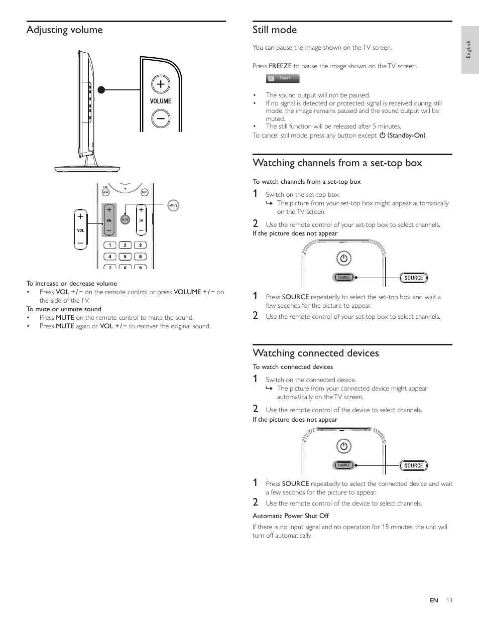 Adjusting volume, Still mode, Watching channels from a set-top box | Watching connected devices | Philips 19PFL4505D User Manual | Page 14 / 37