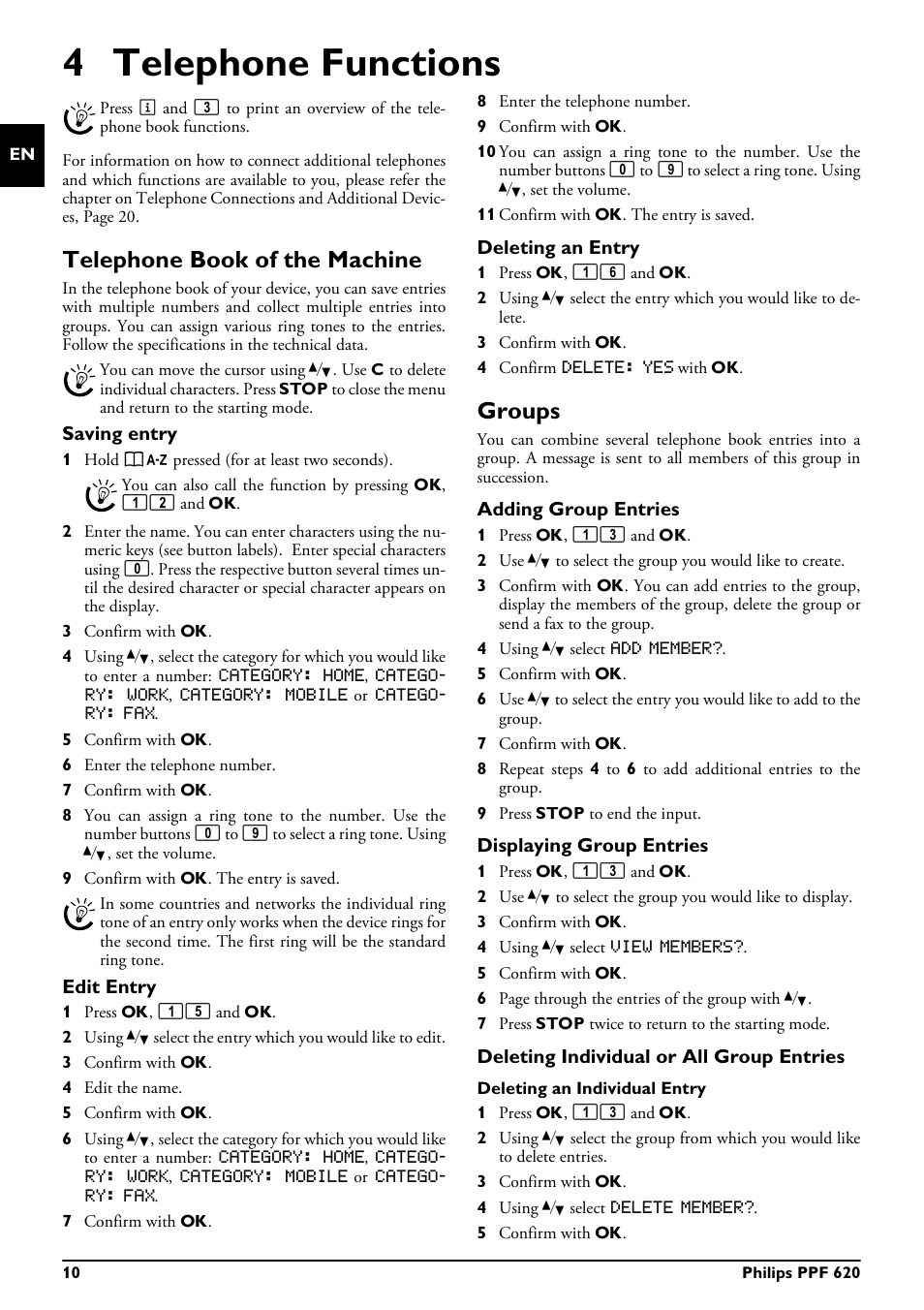 4 telephone functions, Telephone book of the machine, Saving entry | Edit entry, Deleting an entry, Groups, Adding group entries, Displaying group entries, Deleting individual or all group entries, Telephone book of the machine groups | Philips MAGIC 5 ECO PPF 620 User Manual | Page 10 / 32