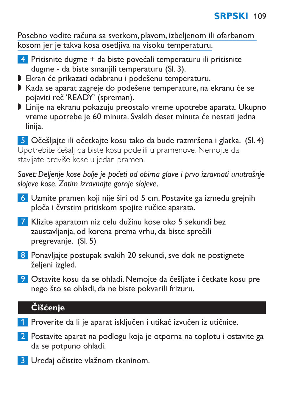 Čišćenje | Philips SalonStraight Pro HP4667/00 User Manual | Page 109 / 124