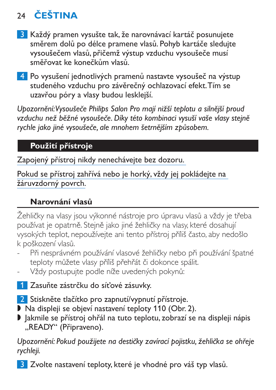 Použití přístroje, Narovnání vlasů | Philips SalonStraight Pro HP4667/00 User Manual | Page 24 / 124