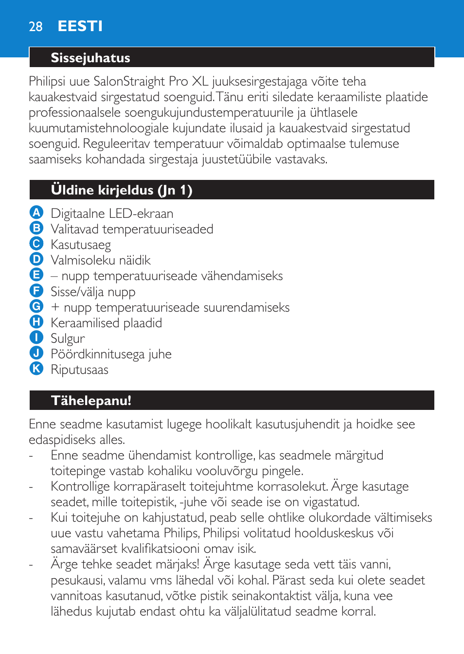 Eesti, Sissejuhatus, Üldine kirjeldus (jn 1) | Tähelepanu | Philips SalonStraight Pro HP4667/00 User Manual | Page 28 / 124